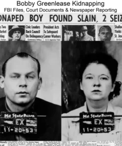 Bobby Greenlease Kidnapping - FBI Files & Court Records