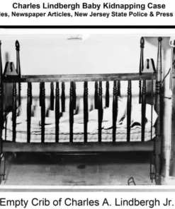 Charles Lindbergh Baby Kidnapping - FBI & Police Files