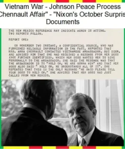 Vietnam War: Chennault Affair and Nixon’s October Surprise