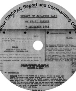 World War II: Documents of Pearl Harbor's Commander-in-Chief, U.S. Pacific Command (CINCPAC)